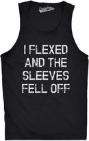 Mens I Flexed and The Sleeves Fell Off Tank Top Funny Sleeveless Gym Workout Shirt